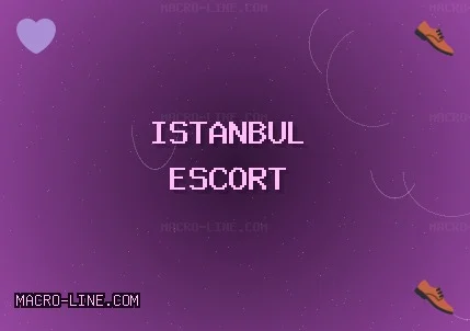 İstanbul Escort: Bahçelievler Escort, Fatih Escort, Sarıyer Escort